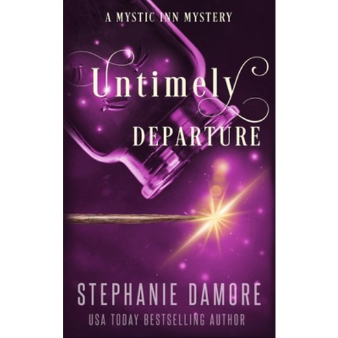 (영문도서) Untimely Departure: A Paranormal Cozy Mystery Hardcover, Pink Sapphire Press, English, 9781960264145