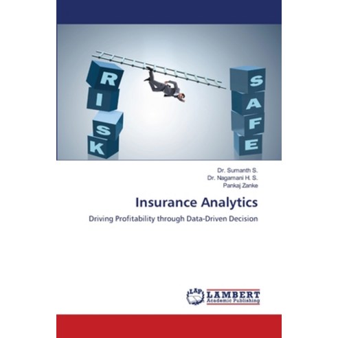 (영문도서) Insurance Analytics Paperback, LAP Lambert Academic Publis..., English, 9786207484249
