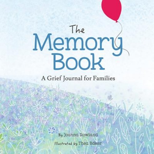 The Memory Book: A Grief Journal for Children and Families Hardcover, Beaming Books, English, 9781506457819
