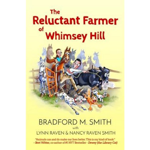 (영문도서) The Reluctant Farmer of Whimsey Hill Paperback, Whimsey Wylde, English, 9780988285859