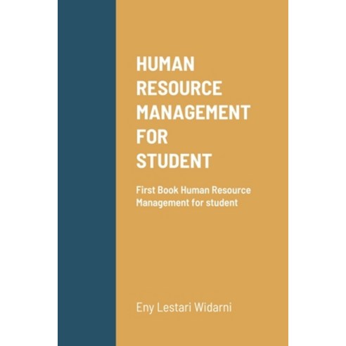 Human Resource Management for Student Paperback, Lulu.com, English, 9781716447563