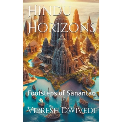 (영문도서) Hindu Horizons Paperback, Vipresh Dwivedi, English, 9798224660476