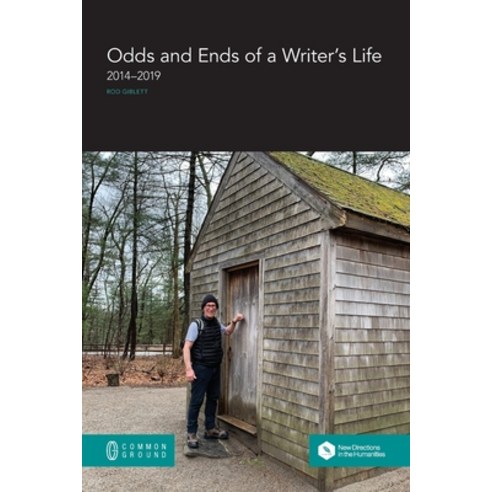 (영문도서) Odds and Ends of a Writer''s Life: 2014-2019 Paperback, Common Ground Research Netw..., English, 9781863351997