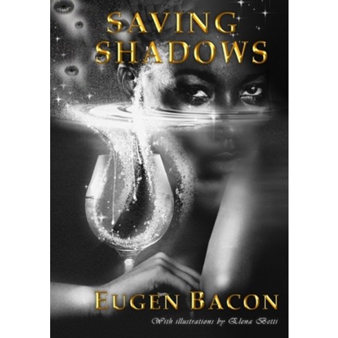 (영문도서) Saving Shadows Paperback, Newcon Press, English, 9781914953057