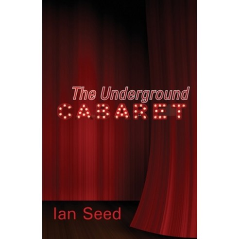 The Underground Cabaret Paperback, Shearsman Books