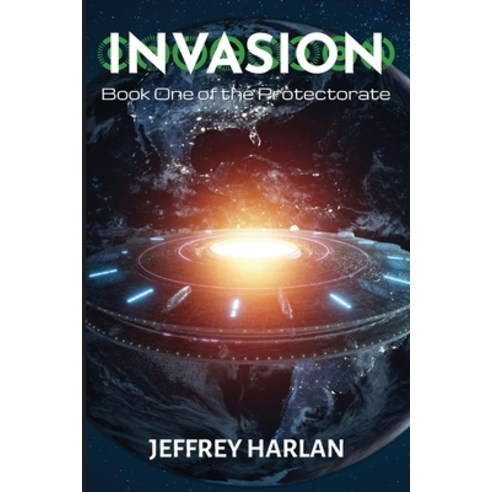 (영문도서) Invasion: Book One of the Protectorate Paperback, Confluent Press, English, 9798990260931