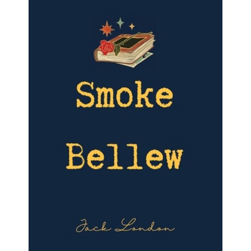 (영문도서) Smoke Bellew Paperback, Thenewshape, English, 9789732348031