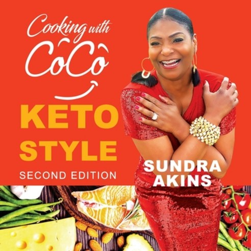 Cooking with CoCo: Keto Style Paperback, Independently Published, English, 9798588596374