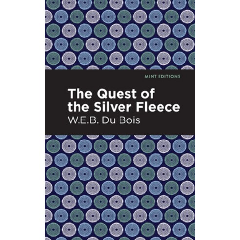 The Quest of the Silver Fleece Paperback, Mint Editions, English, 9781513271149