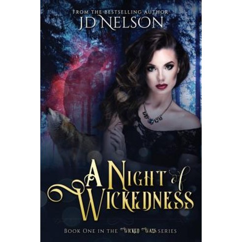(영문도서) A Night of Wickedness Paperback, Chaste Moon Publishing, English, 9781944874988