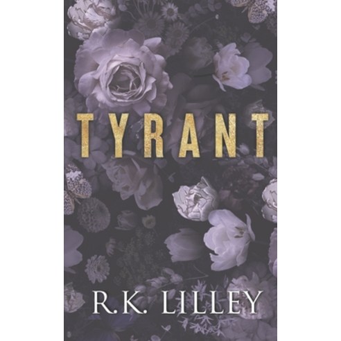 (영문도서) Tyrant Paperback, R.K. Lilley, English, 9781628780574