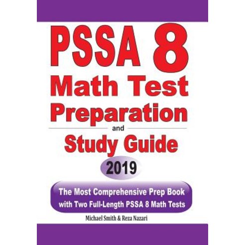 (영문도서) PSSA 8 Math Test Preparation and Study Guide: The Most Comprehensive Prep Book with Two Full-... Paperback, 7math, English, 9781646125050
