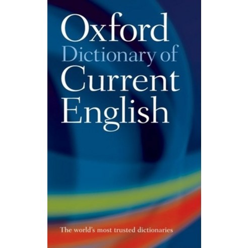 (영문도서) Oxford Dictionary of Current English Paperback, Oxford University Press, USA, 9780198614371