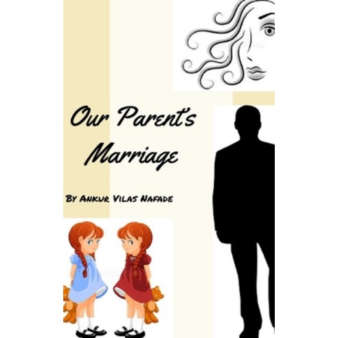 (영문도서) Our Parents'' Marriage Paperback, Independently Published, English, 9798803993742