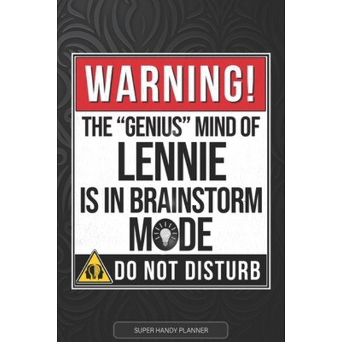 (영문도서) Lennie: Warning The Genius Mind Of Lennie Is In Brainstorm Mode - Lennie Name Custom Gift Pla... Paperback, Independently Published, English, 9798517305923