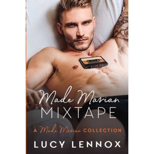 (영문도서) Made Marian Mixtape: Made Marian Series Book 9 Paperback, Lucy Lennox LLC, English, 9781954857254