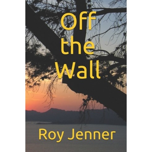 Off the Wall Paperback, Independently Published, English, 9781719908801