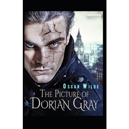 (영문도서) The Picture of Dorian Gray Illustrated Paperback, Independently Published, English, 9798517929075