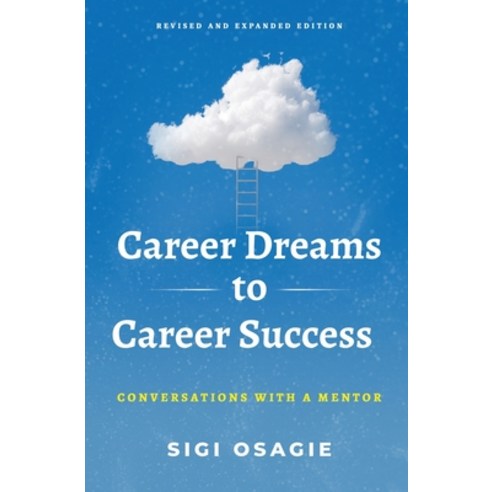 (영문도서) Career Dreams to Career Success: Conversations with a Mentor Paperback, Epg Solutions Limited, English, 9781838489229