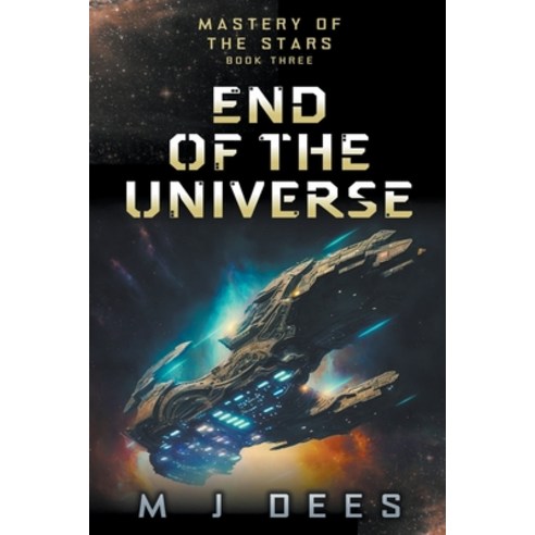(영문도서) End of the Universe Paperback, M J Dees, English, 9798223440703