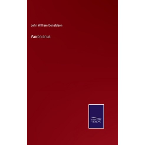 (영문도서) Varronianus Hardcover, Salzwasser-Verlag, English, 9783375098933