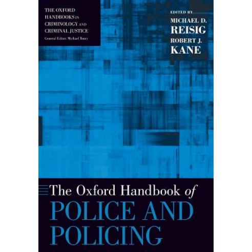 Oxford Handbook of Police and Policing Paperback, Oxford University Press, USA