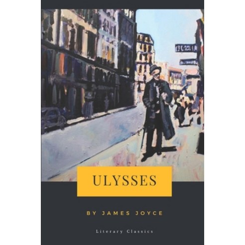 Ulysses by James Joyce Paperback, Independently Published, English, 9798550584965