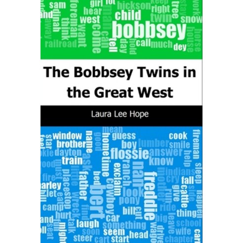 The Bobbsey Twins Illustrated Paperback, Independently Published, English, 9798693264052