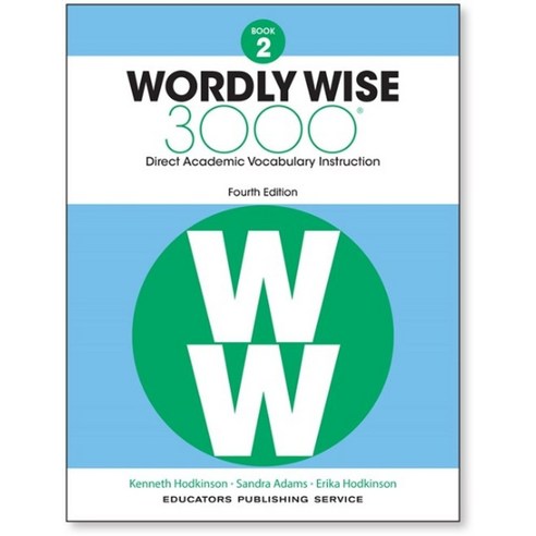 Wordly Wise 3000: Book 2 (4/E), Educators Pub Service