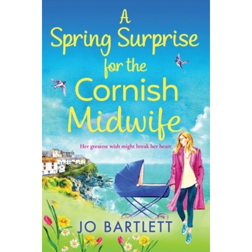 (영문도서) A Spring Surprise For The Cornish Midwife Paperback, Boldwood Books Ltd, English, 9781800489707