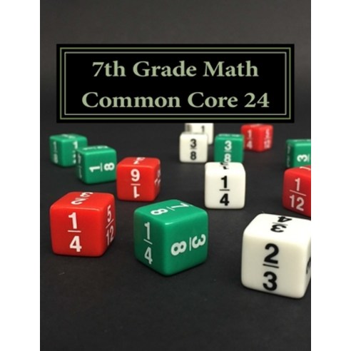 (영문도서) 7th Grade Math Common Core 24 Paperback, Createspace Independent Pub..., English, 9781523846863