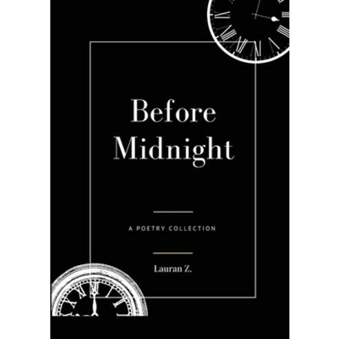 Before Midnight Paperback, Lulu.com, English, 9781716408250