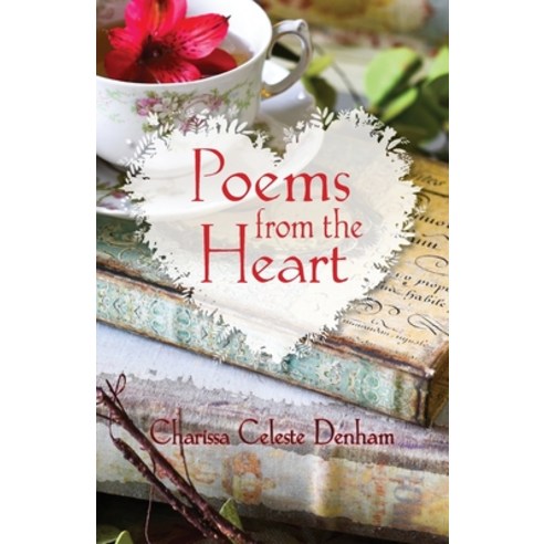 Poems from the Heart Paperback, Peppertree Press, English, 9781614937449