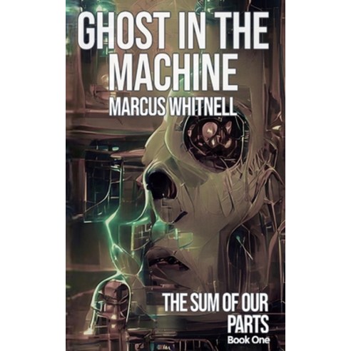(영문도서) Ghost in the Machine Paperback, Angry Android, English, 9781739527303