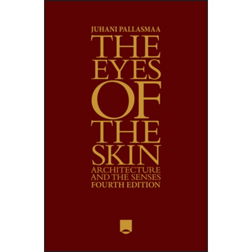 (영문도서) The Eyes of the Skin: Architecture and the Senses Hardcover, Wiley, English, 9781394200672