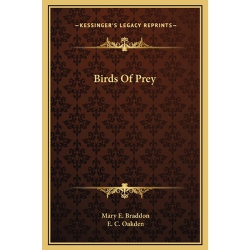 (영문도서) Birds Of Prey Hardcover, Kessinger Publishing, English, 9781169336858