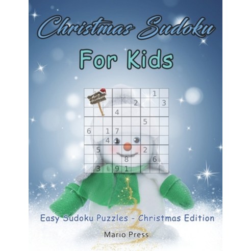 (영문도서) Christmas Sudoku For Kids: Easy Sudoku Puzzles - Christmas Edition Paperback, Independently Published, English, 9781695080294