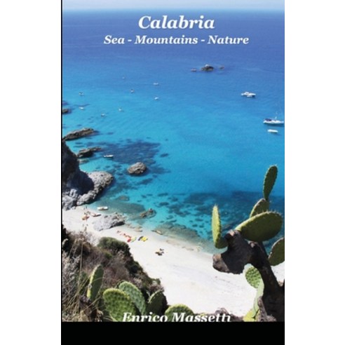 Calabria Sea - Mountains - Nature Paperback, Lulu.com, English, 9781716268472
