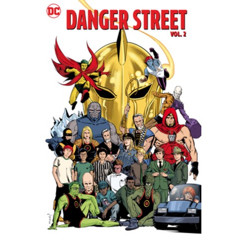 (영문도서) Danger Street Vol. 2 Paperback, DC Comics, English, 9781779524959