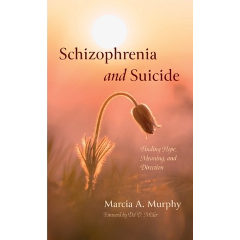(영문도서) Schizophrenia and Suicide Hardcover, Resource Publications (CA), English, 9781666769197