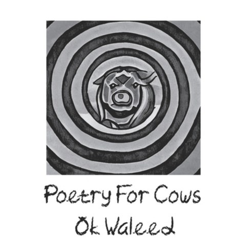 (영문도서) Poetry for Cows Paperback, Independently Published, English, 9798867500832