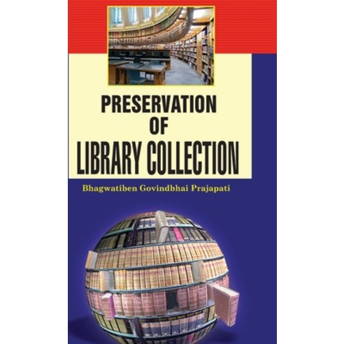 (영문도서) Preservation of Library Collections Hardcover, Discovery Publishing House ..., English, 9789350563830