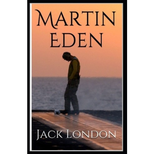 (영문도서) Martin Eden (Annotated Edition) Paperback, Independently Published, English, 9798516103742