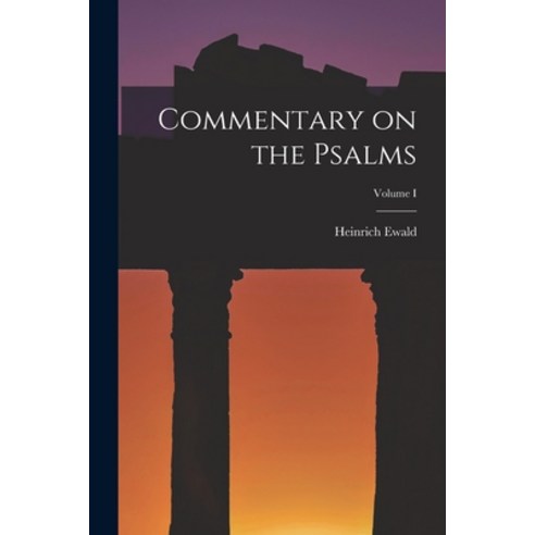(영문도서) Commentary on the Psalms; Volume I Paperback, Legare Street Press, English, 9781018265292