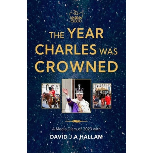 (영문도서) The Year Charles was Crowned Paperback, Independently Published, English, 9798328815826