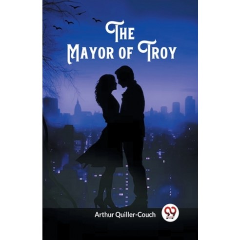 (영문도서) The Mayor of Troy Paperback, Double 9 Books, English, 9789363056954