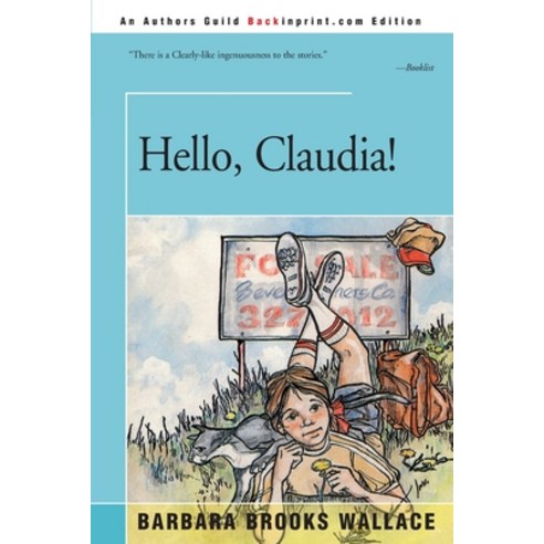 (영문도서) Hello Claudia! Paperback, iUniverse, English, 9780595153350