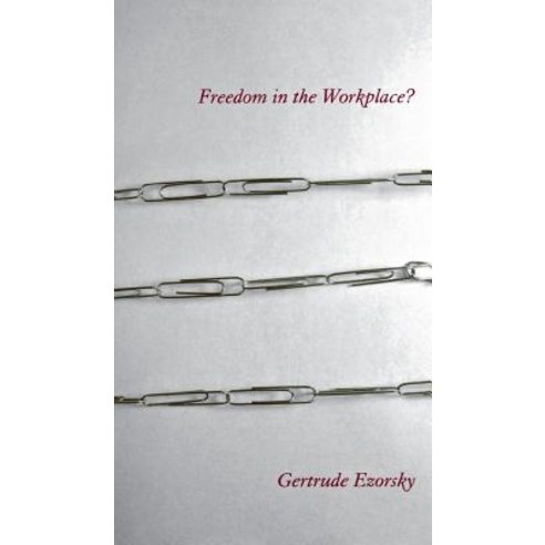 (영문도서) Freedom in the Workplace? Hardcover, Cornell University Press ...