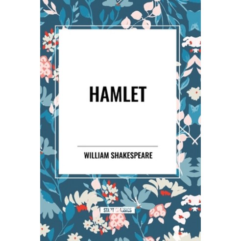 (영문도서) Hamlet Paperback, Start Classics, English, 9798880905256