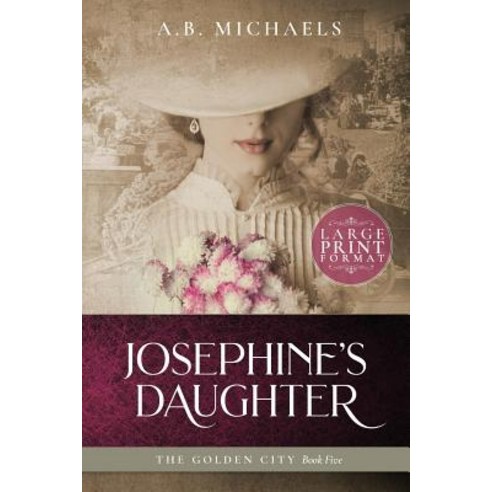 (영문도서) Josephine''s Daughter Paperback, Louise Harris Berlin DBA Re..., English, 9780997520194